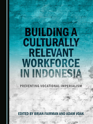cover image of Building a Culturally Relevant Workforce in Indonesia